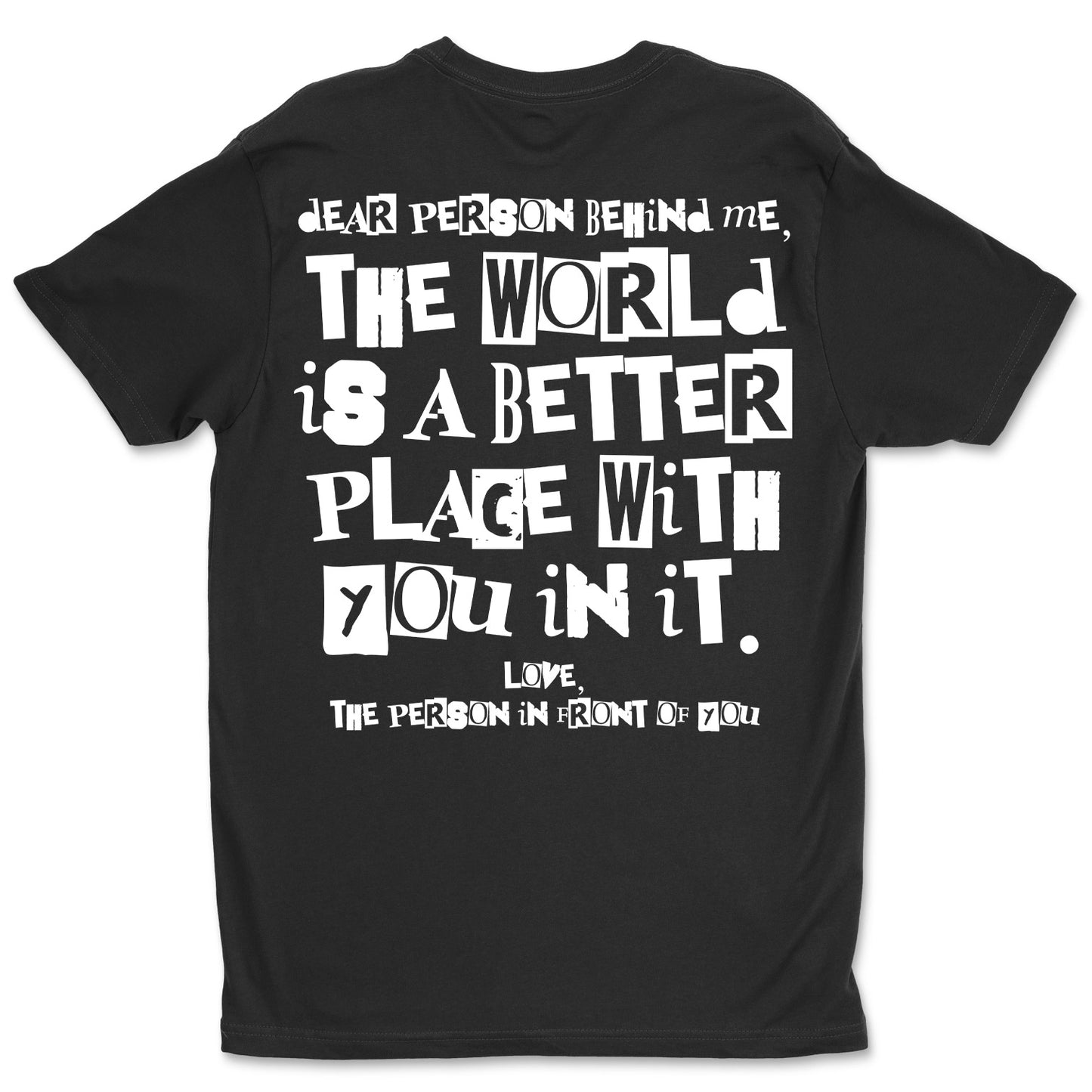 Dear Person Behind Me Shirt - Black